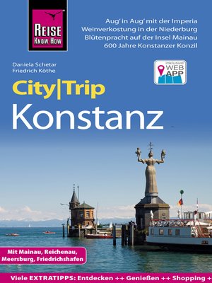 cover image of Reise Know-How CityTrip Konstanz mit Mainau, Reichenau, Meersburg, Friedrichshafen